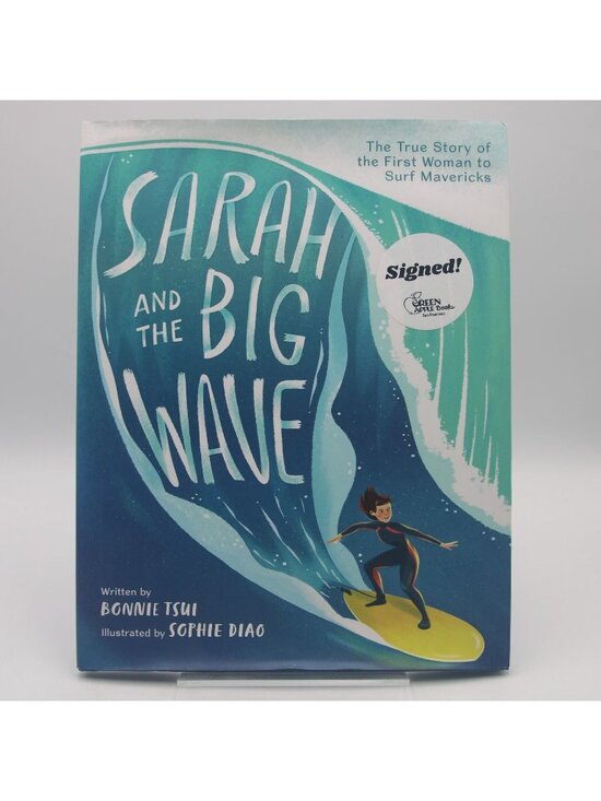 Henry Holt and Company Other - Sarah And The Big Wave True Story First Woman Surf Mavericks Bonnie Tsui SIGNED